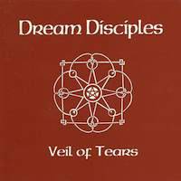 Dream Disciples : Veil of Tears